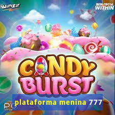 plataforma menina 777